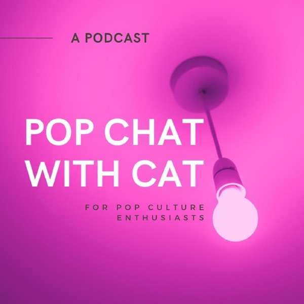Pop Chat With Cat