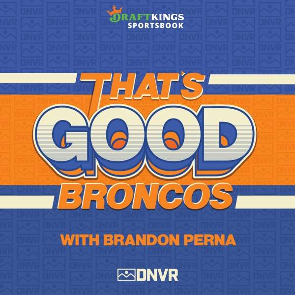 That’s Good Broncos