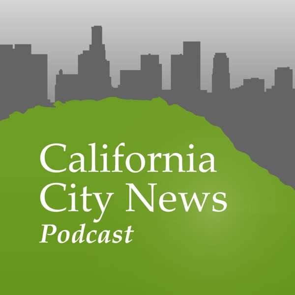 California City News Podcast