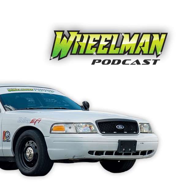 Wheelman Podcast