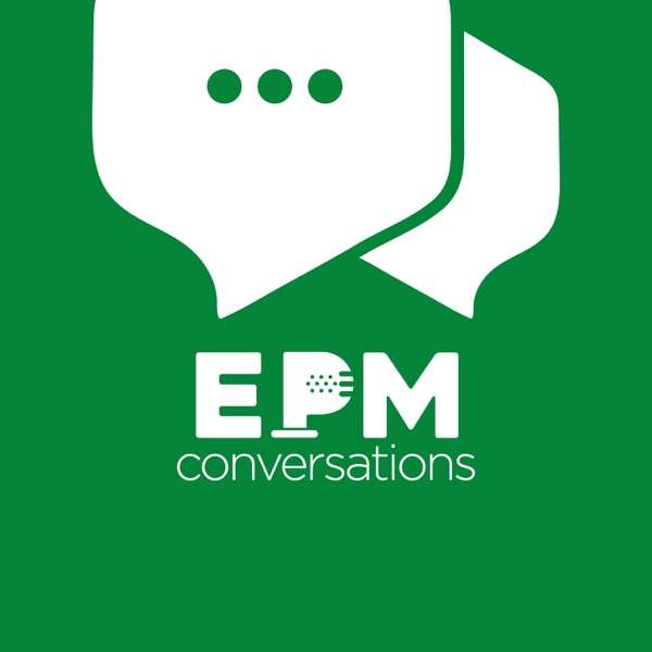 EPM Conversations