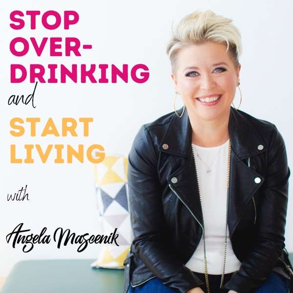 Stop Over-drinking and Start Living