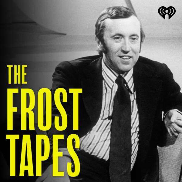 The Frost Tapes
