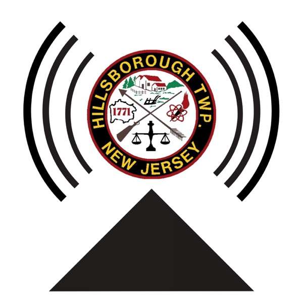 Official Podcast of Hillsborough Township NJ