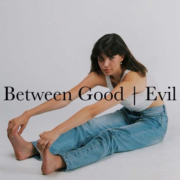 Between Good & Evil with Charlotte D’Alessio