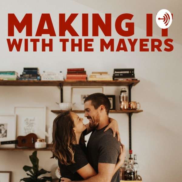 Making it with the Mayers