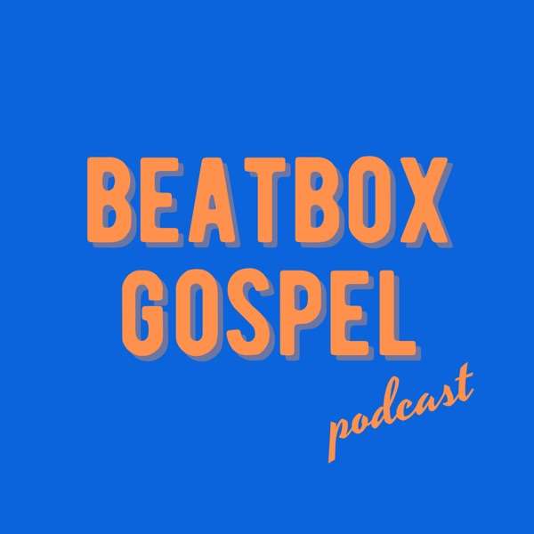 Beatbox Gospel