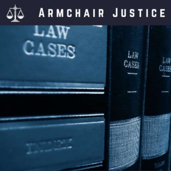Armchair Justice