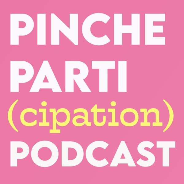 Pinche Parti(cipation)