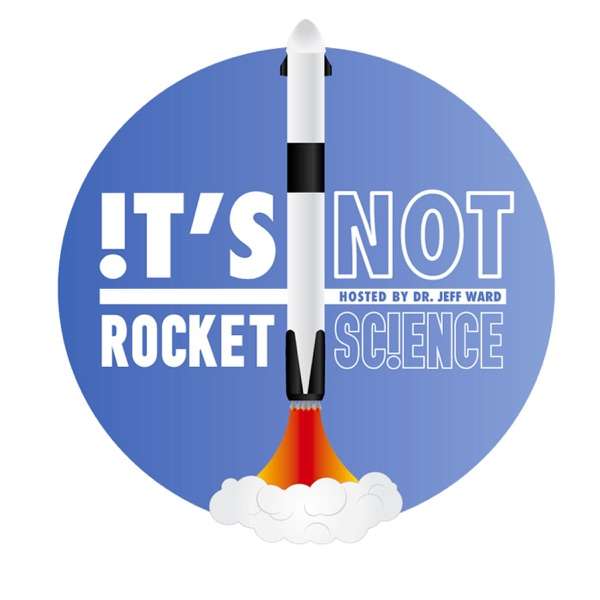 It’s Not Rocket Science