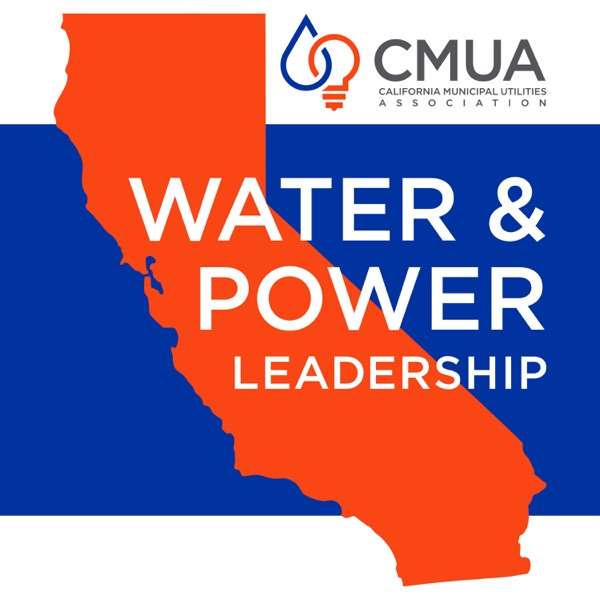 CMUA Water & Power Leadership