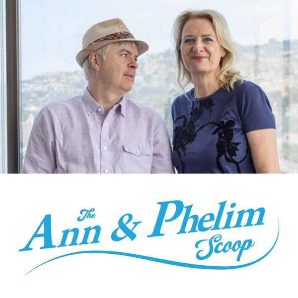 The Ann & Phelim Scoop
