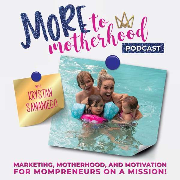 MORE to Motherhood Marketing, Automation, Systems & Business Strategy for the Busy Mompreneur-SAHM, WAHM, MLM, Network Marketing, Mom Life, Hot Mess Mama, Productivity