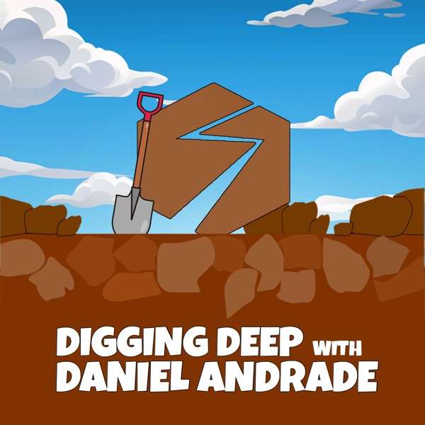 Digging Deep with Daniel Andrade