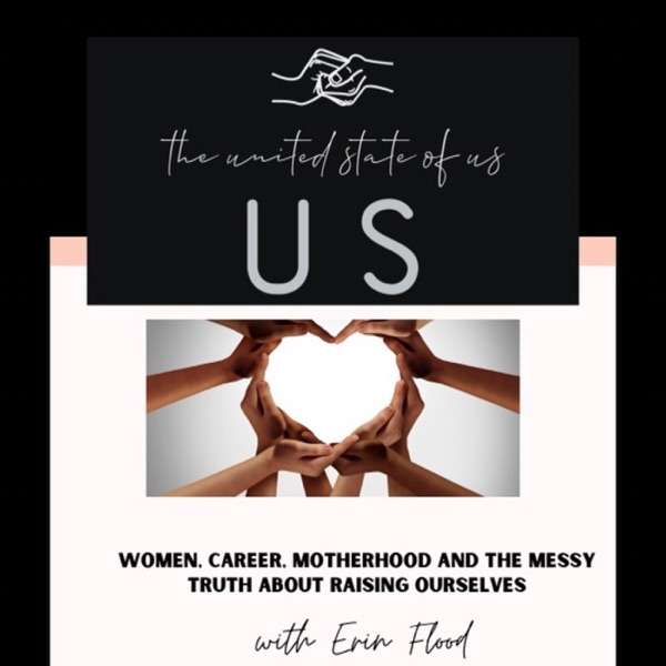 Love Raising Us – Women, Career, Motherhood, and the Messy Truth about Raising Ourselves