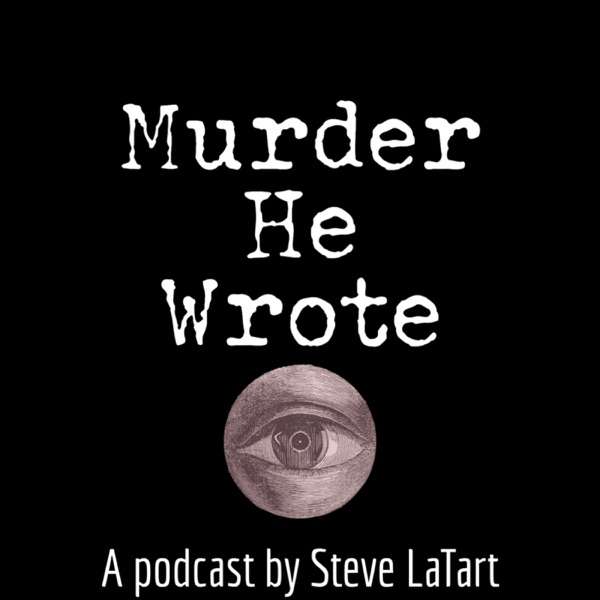 Murder He Wrote: An Immersive True Crime Podcast