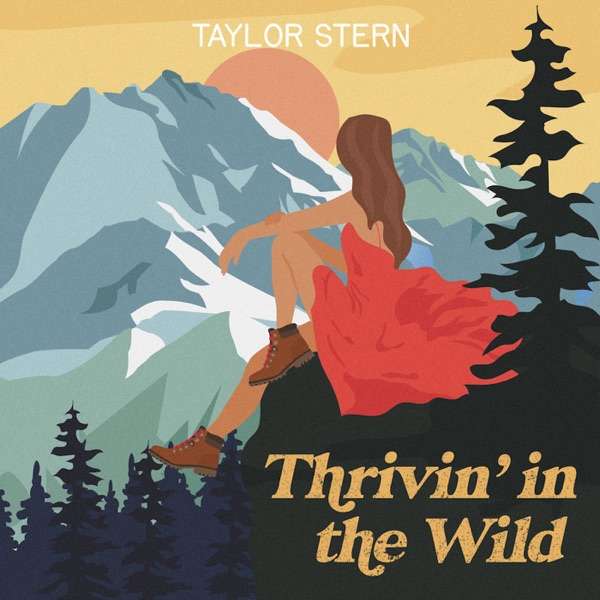 Thrivin’ with Taylor Stern