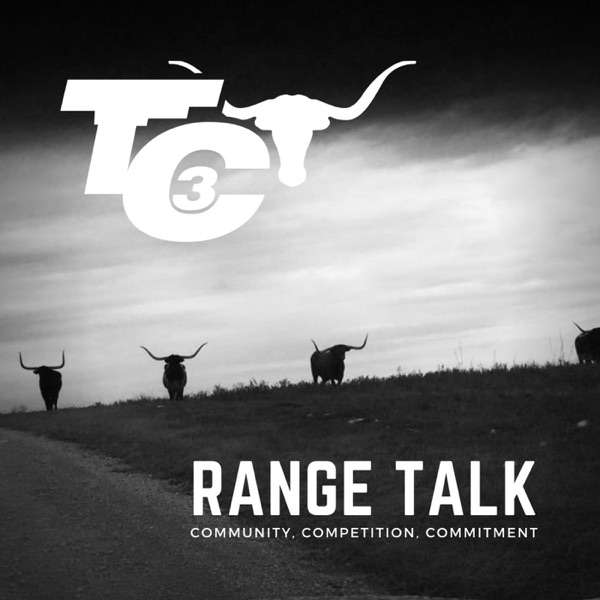 Range Talk with Triple C