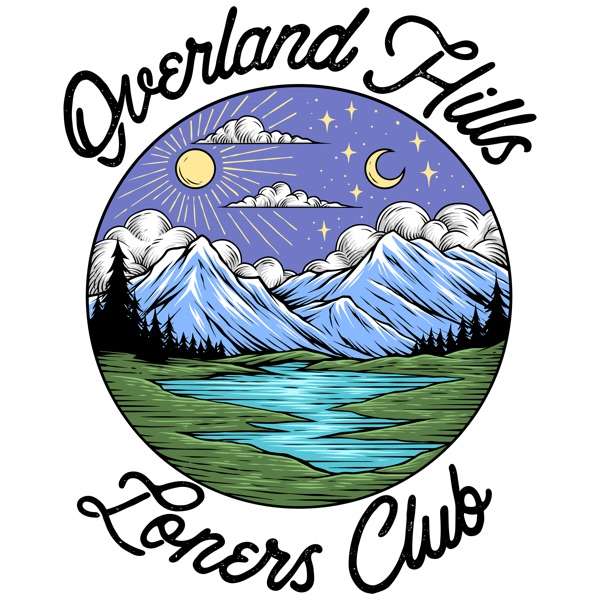 Overland Hills Podcast