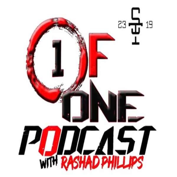 1 of One Podcast With Rashad Phillips