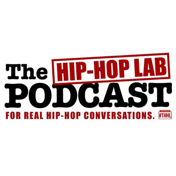 The Hip Hop Lab Podcast