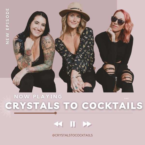 Crystals to Cocktails