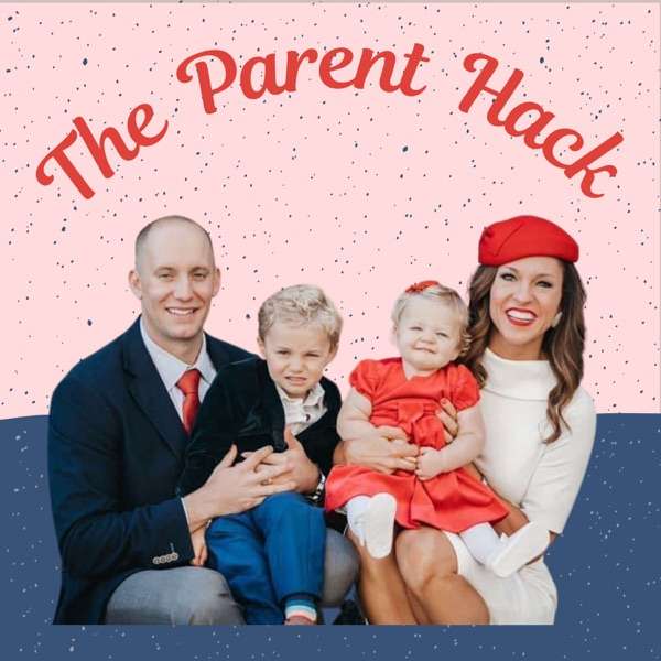 The Parent Hack
