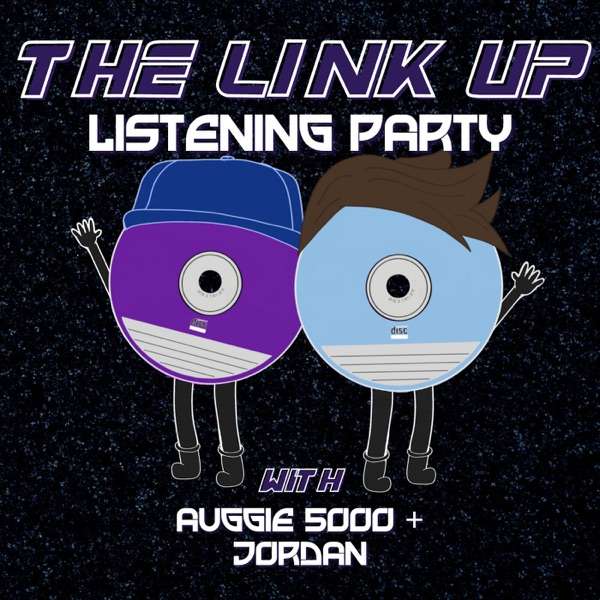 The Link Up Listening Party