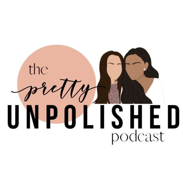 The Pretty Unpolished Podcast
