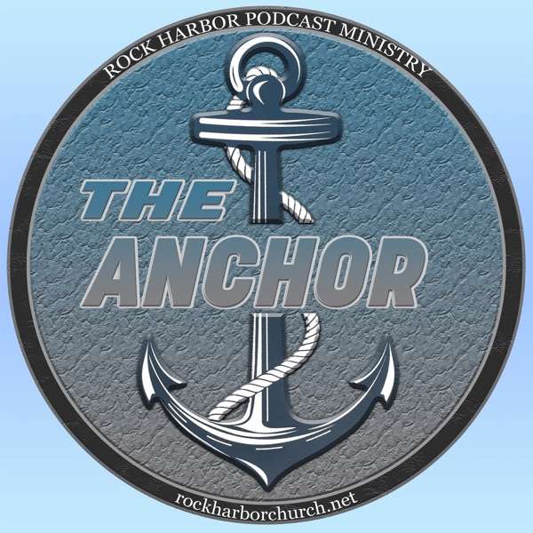 The Anchor Sunday Sermons Podcast