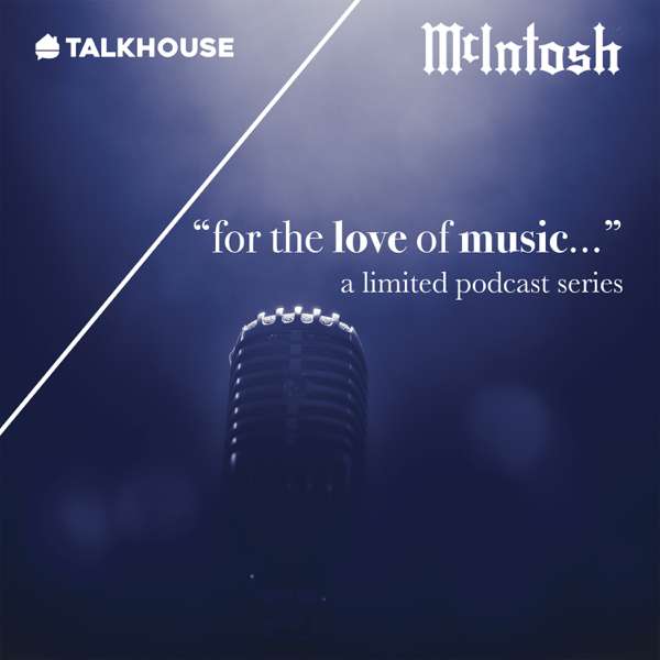McIntosh “for the love of music…”