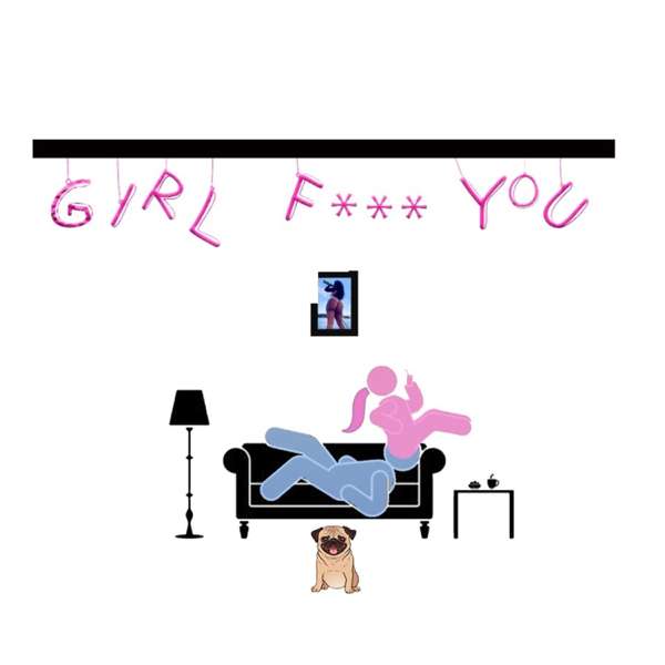 Girl F You