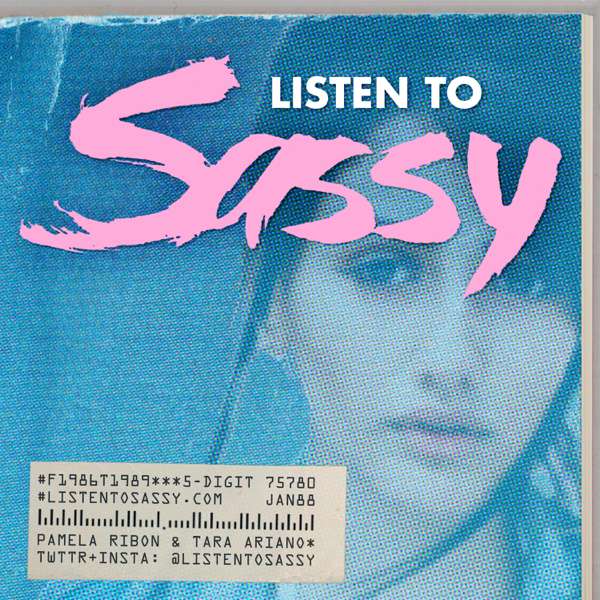 Listen To Sassy: Life In The 90s 