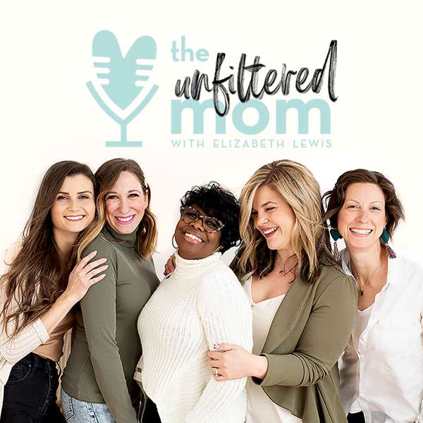 The Unfiltered Mom