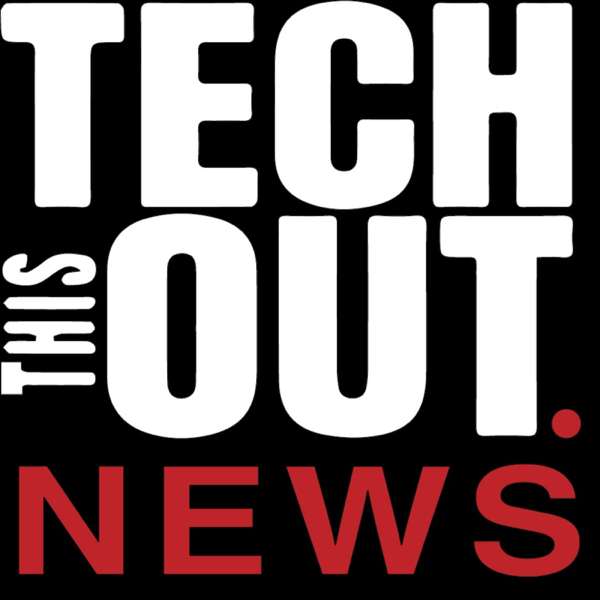 Tech This Out News