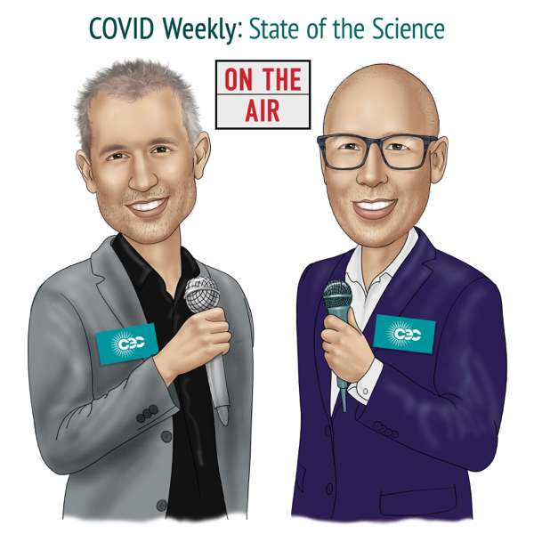 COVID Weekly: State of the Science