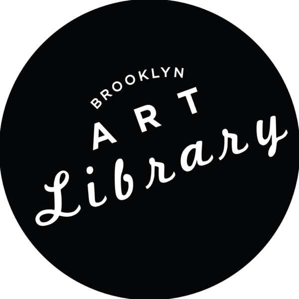 Brooklyn Art Library – Podcast