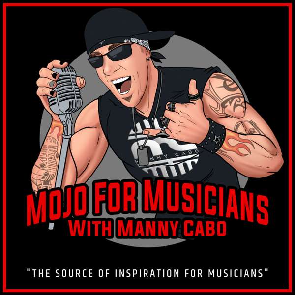 Mojo For Musicians | Celebrity Growth Tips for Entertainment Entrepreneurs and Creatives