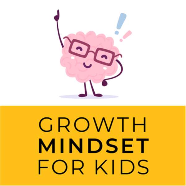 Growth Mindset for Kids