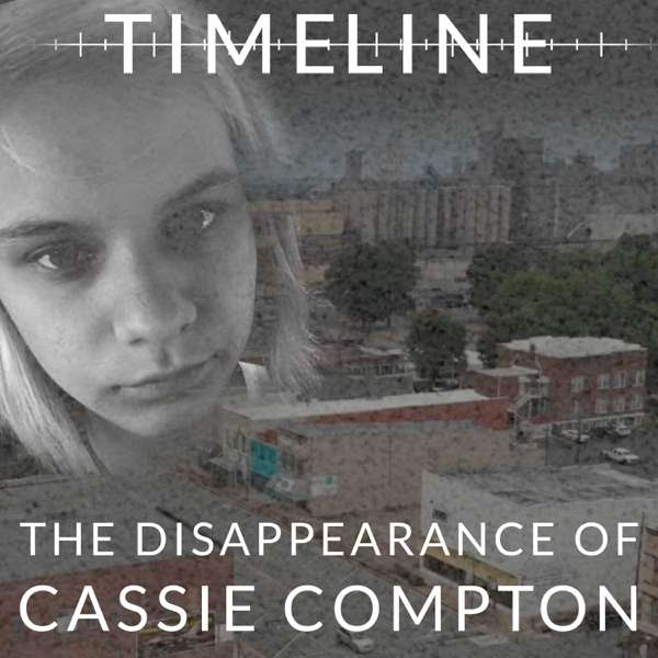 Timeline: The Disappearance of Cassie Compton