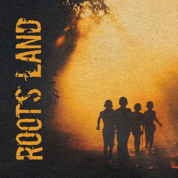 Rootsland  “Reggae’s Untold Stories”