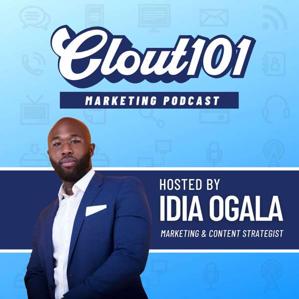 Clout101 – The Marketing Strategy Podcast