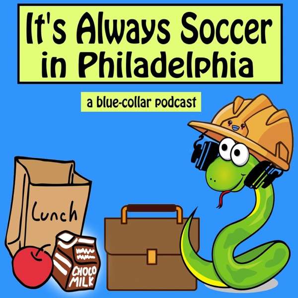 It’s Always Soccer in Philadelphia