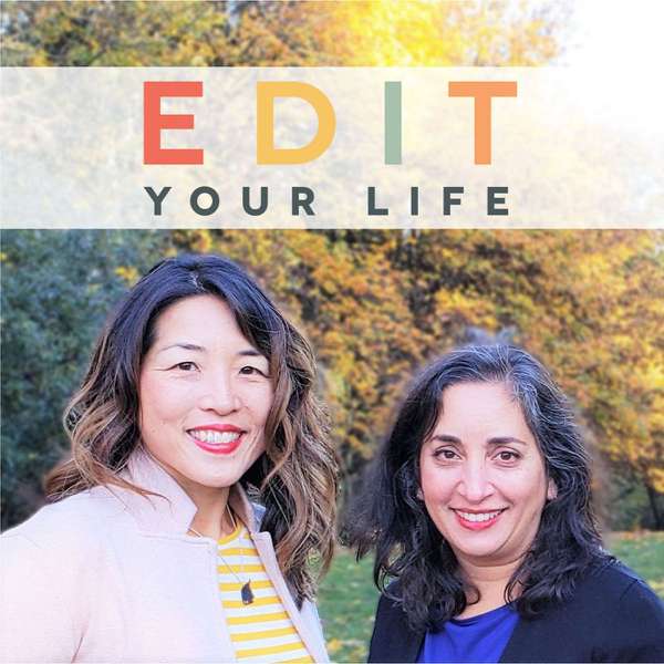 Edit Your Life | Simplify + Declutter Your Home, Time, and Mental Space