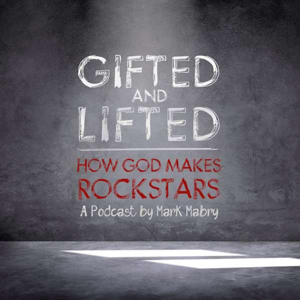 Gifted and Lifted