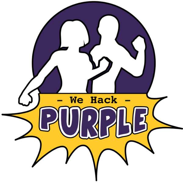 We Hack Purple Podcast