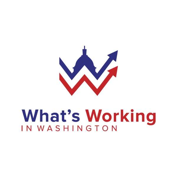 What’s Working in Washington