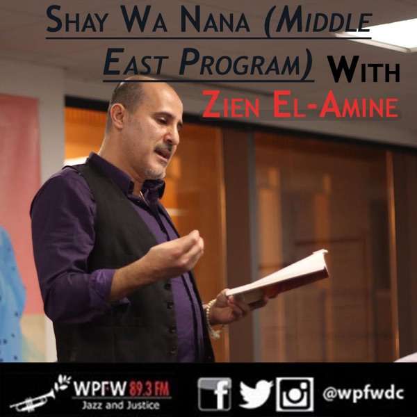 WPFW – Shay Wah Nana