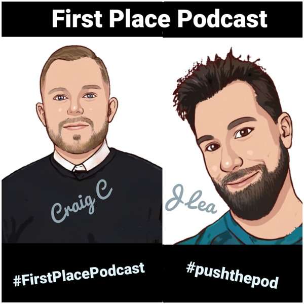 First Place Podcast
