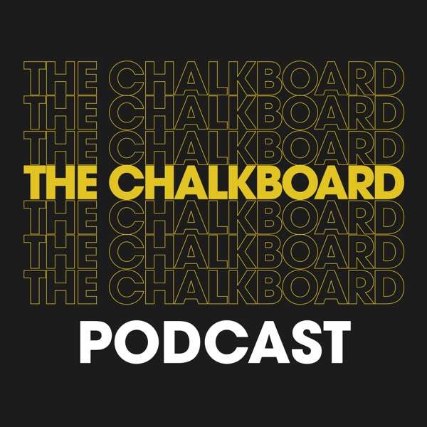 The Chalkboard Podcast